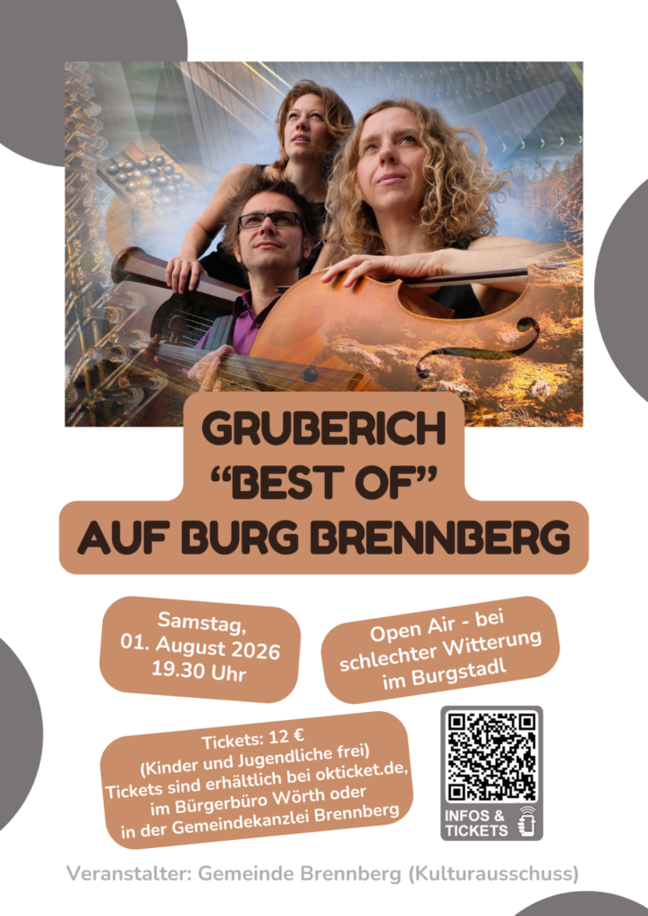 Plakat zum Konzert "Best of Gruberich" am 1. August 2026 um 19.30 Uhr auf Burg Brennberg.